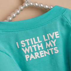 Funny Dog Tee - Still Live With My Parents - Small/Medium