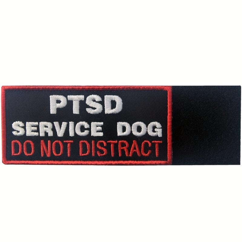 PTSD Service Dog Do Not Distract Patch - Dog Vest Harness Emblem