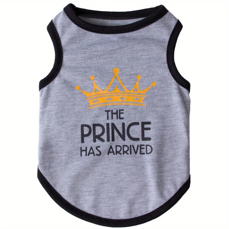 The Prince Has Arrived Pet Breathable Vest for Dog and Cat