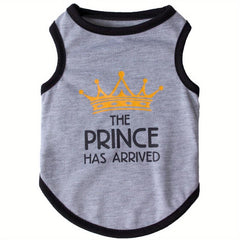 The Prince Has Arrived Pet Breathable Vest for Dog and Cat