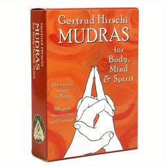 Mudras for Body Mind and Spirit Yoga Course with 68 Practice Cards
