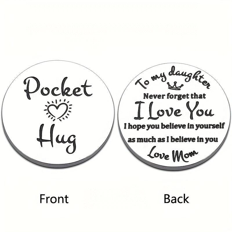 Pocket Hug Token I Love You For Daughter Graduation Back To School