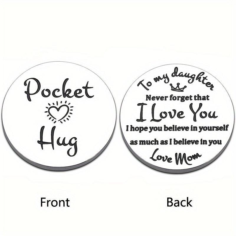Pocket Hug Token I Love You For Daughter Graduation Back To School