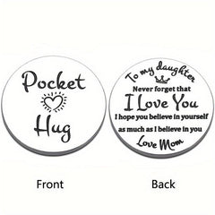Pocket Hug Token I Love You For Daughter Graduation Back To School