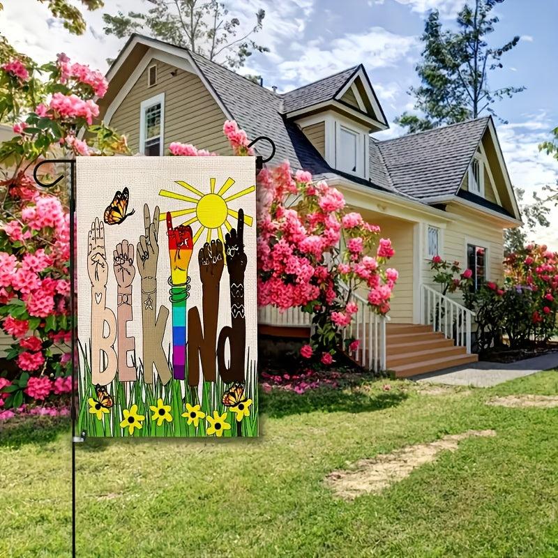 Be Kind Garden Flag for Outdoor Decor, Burlap Garden Banner 30x45 cm
