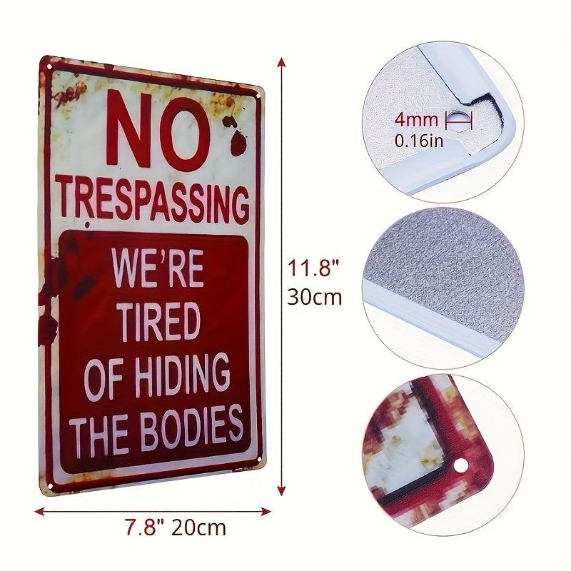 Halloween Sign Vintage Funny Metal Tin No Trespassing