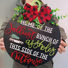 Christmas Welcome Sign For Front Door Crazy Christmas Holiday Fun Door Hanging