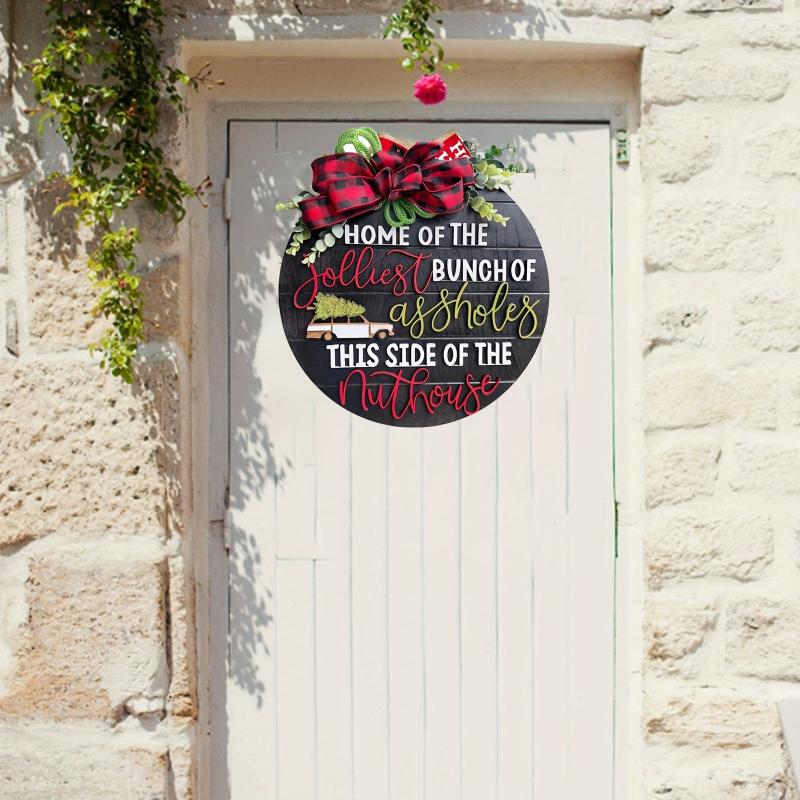 Christmas Welcome Sign For Front Door Crazy Christmas Holiday Fun Door Hanging