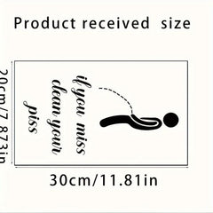 Toilet Seat Sticker If You Miss clean You Piss Funny Decal