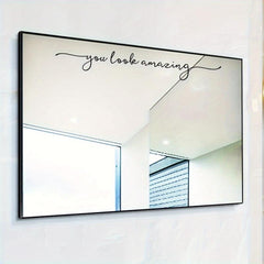 PVC Sticker Slogan You Look Amazing Bathroom Wall Decoration