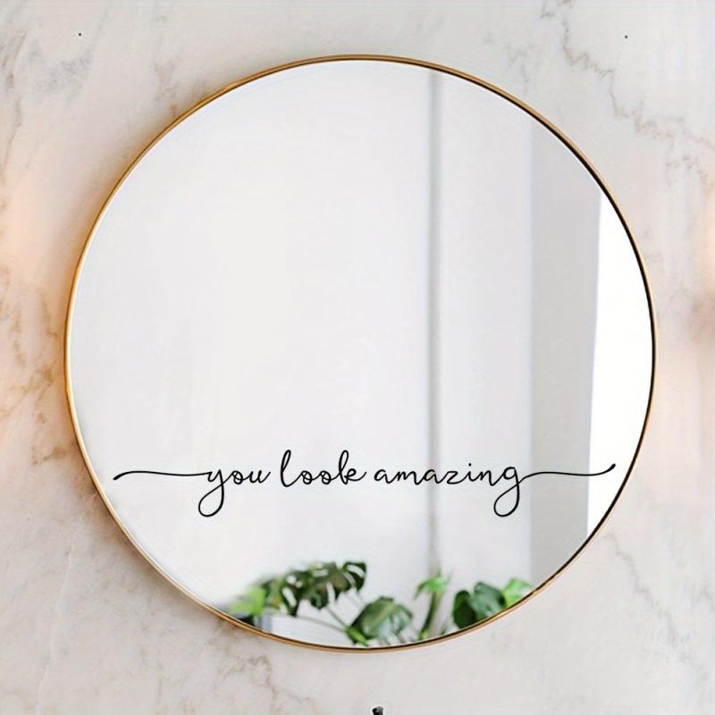 PVC Sticker Slogan You Look Amazing Bathroom Wall Decoration