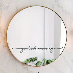 PVC Sticker Slogan You Look Amazing Bathroom Wall Decoration