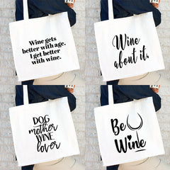 Dog Mother Wine Lover Print T Shirt Women Canvas Bag