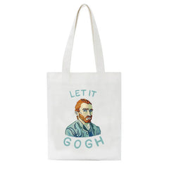 Funny Let it Gogh Canvas Women Shopping Bags Girl Shoulder Cloth Bags