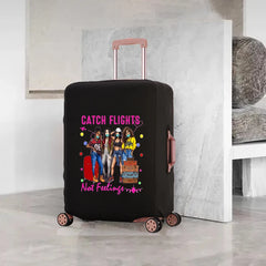 Catch Flights Not Feelings Luggage Cover Travel Dust Cover