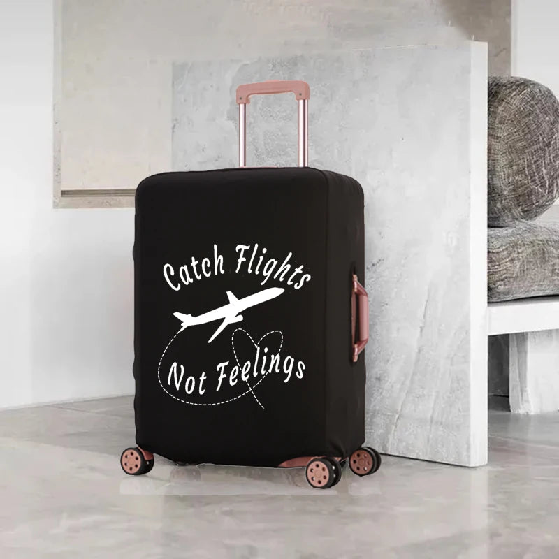 Catch Flights Not Feelings Luggage Cover Travel Dust Cover