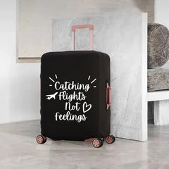 Catch Flights Not Feelings Luggage Cover Travel Dust Cover