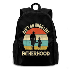 Fatherhood Ain't No Hood Like Funny Gift For Father School Bags