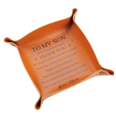 To My Son I Love You Leather Valet Tray from Mom Unique Gift
