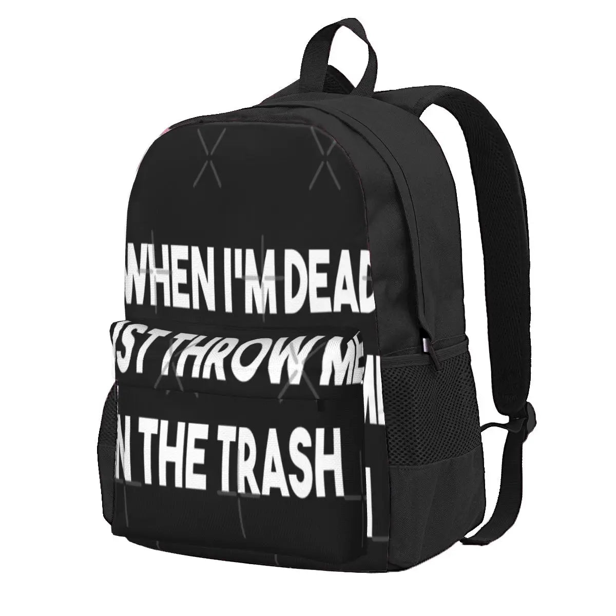 When I'm Dead Throw Backpacks Men's & Women's School Bags