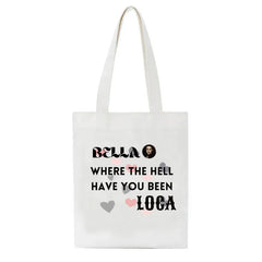 90s Retro Canvas Tote Bag Bella Where Have You Been Loca Student Handbag Girl