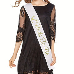 Bride To Be Bridal Sash Wedding Bridal Party Supplies