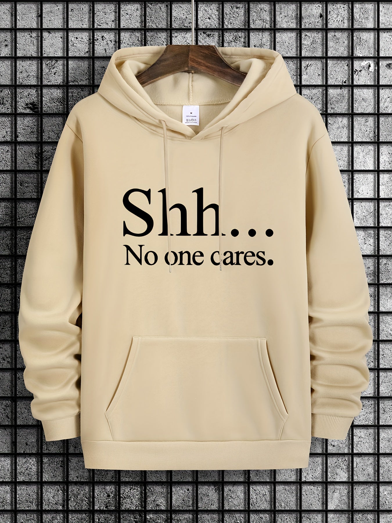 Shh No One Cares Graphic Print Hoodie For Men