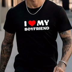 Men's I Love My Boyfriend Graphic Crew Neck T-shirt