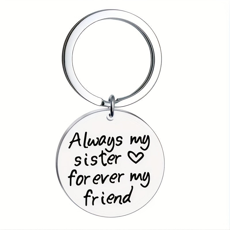 Romantic 'Always Sister Forever Friend' Stainless Steel Keychain Gift