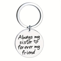 Romantic 'Always Sister Forever Friend' Stainless Steel Keychain Gift