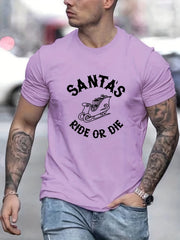 Santa's Ride Or Die Men's Letter Print T-shirt Casual Tee
