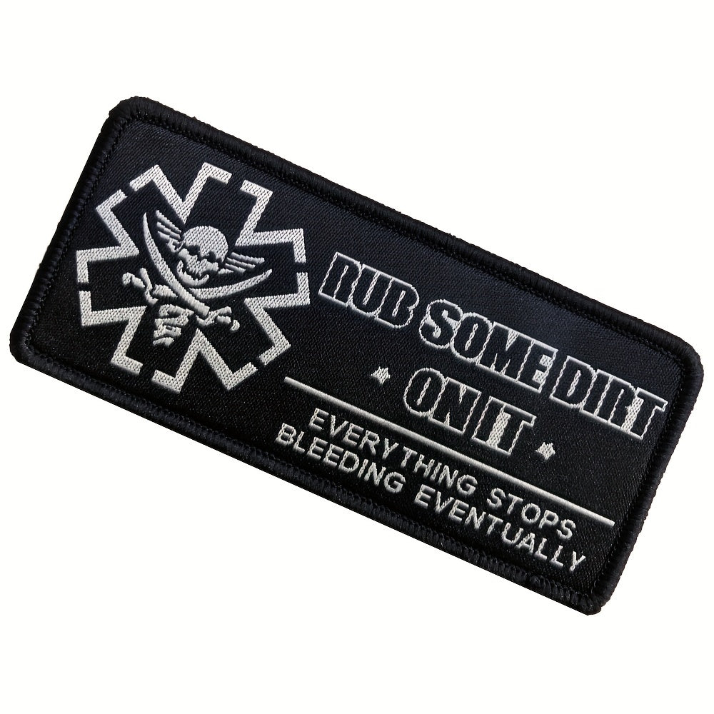 Rub Some Dirt On It Medic EMS EMT Paramedic Patch