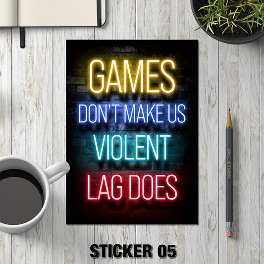 Modern Neon Art Funny Gamer Quotes Stickers