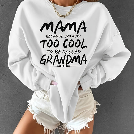 Mama Print Loose Sweatshirt Casual Long Sleeve