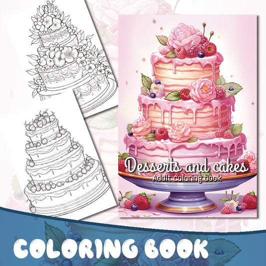 Deluxe Desserts & Cakes Coloring Book 22 Pages Fun Art for Adults Perfect Gift