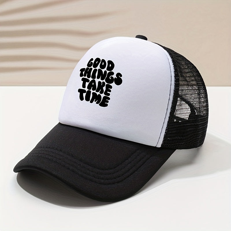 GOOD THINGS TAKE TIME Word Print Baseball Cap