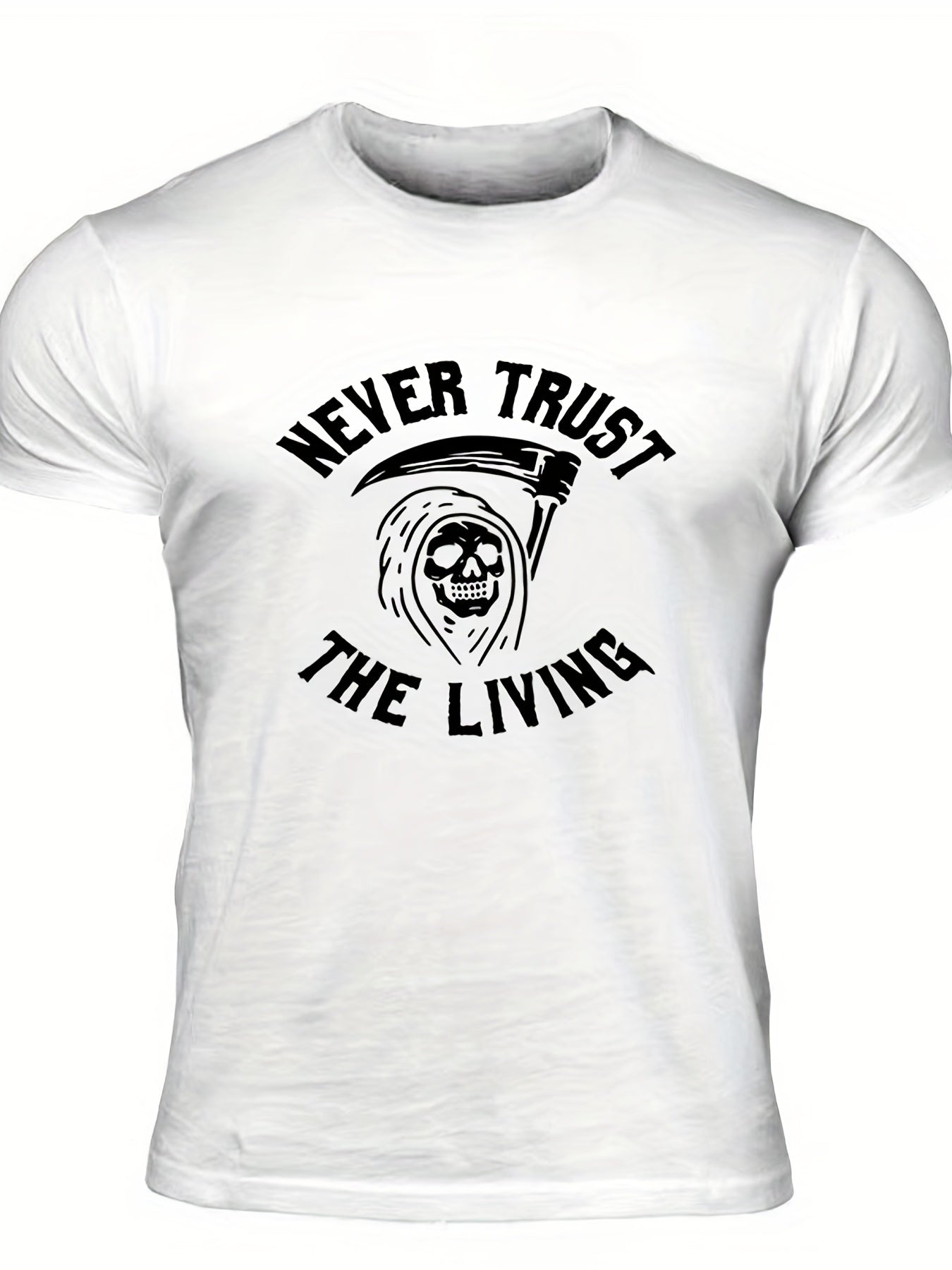 Never Trust The Living Men's Letter Print T shirt