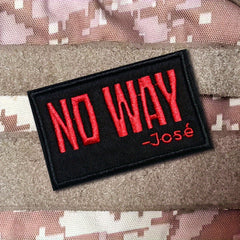 No Way Morale Patches w/ Hook & Loop for Caps Vests Backpacks