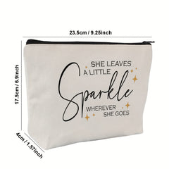 She Leaves A Little Sparkle Makeup Bag - Inspirational Gift for Women