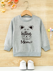 Girls Fun 'Are You Kitten Me' Round Neck Active Pullovers
