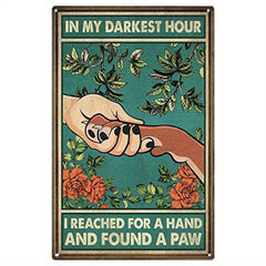 1pc Metal Tin Sign Cat In My Darkest Hour Retro Metal Tin Sign