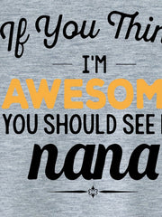 Baby Casual Awesome Nana Round Neck T-shirt Summer Clothes