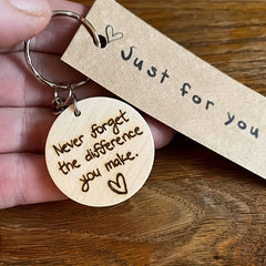 Wooden Keyring Never Forget The Difference You Make Engraved Bag Pendant