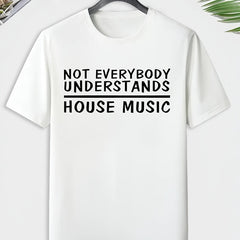 Men's House Music Print T shirt Comfy Crew Neck Tee For Outdoor