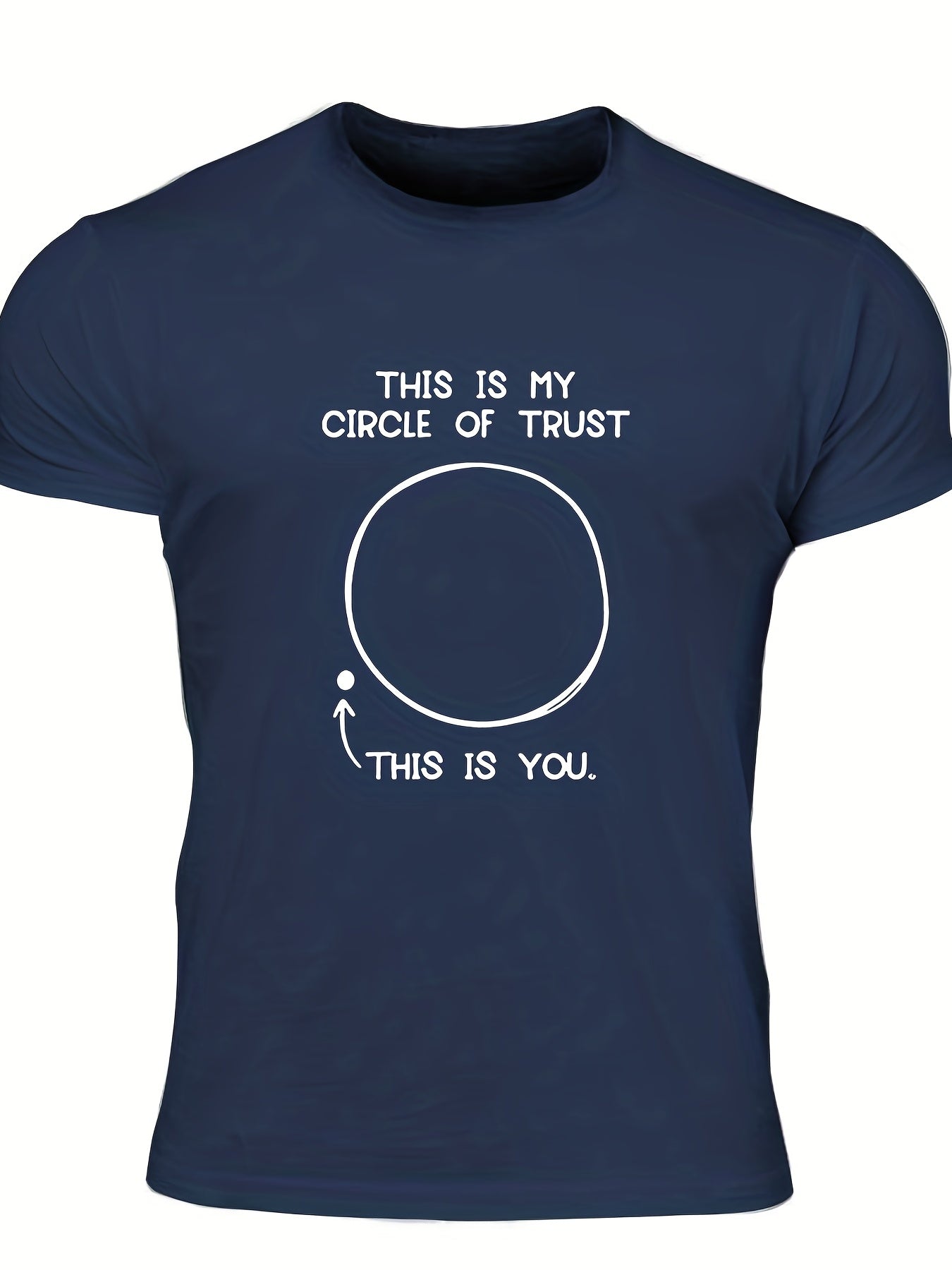 Circle Of Trust Men's Sarcastic Print T-shirt Crew Neck Tee