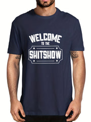 Welcome To The Shitshow Men's Tee Shirt - Casual & Stretchy Summer Clothing