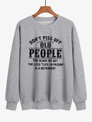 Old People Letter Print Pullover Sweatshirt for Women