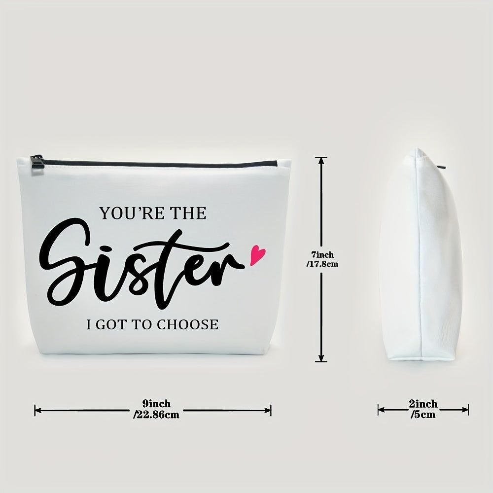 Funny Friendship For Women Birthday For Sister You're The Sister I Got To Choose