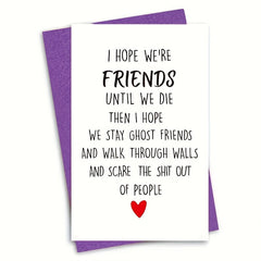 Funny Birthday Card For Friends - Hilarious Birthday Card For Men & Women