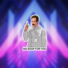 Joe Davola Seinfeld No Soup Vinyl Stickers